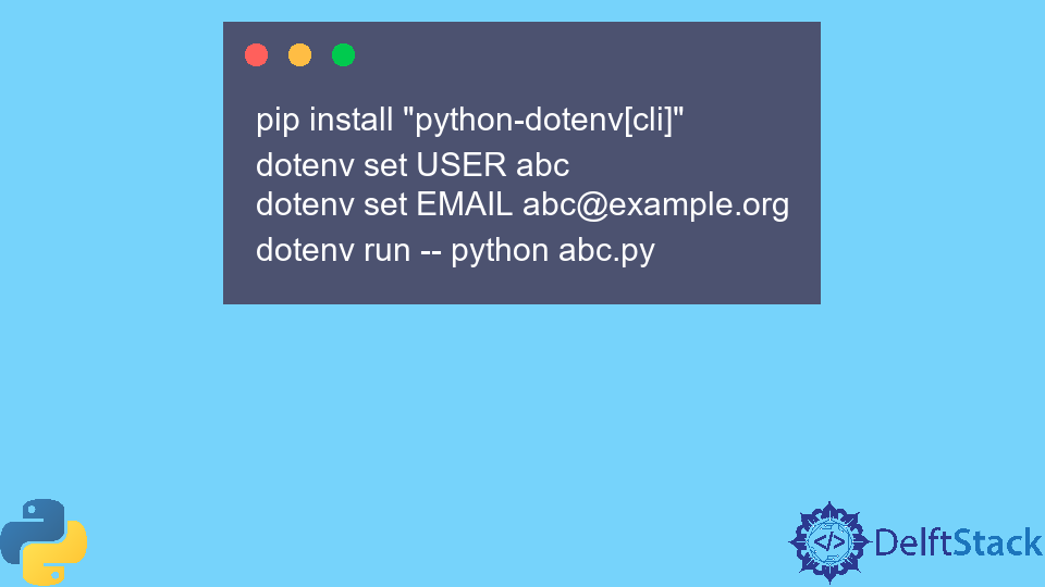 Dotenv In Python Delft Stack